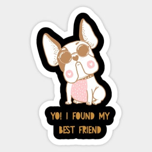 Yo! I found my best friend Sticker